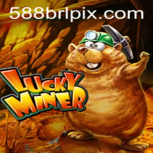 Discover the Thrilling World of LuckyMiner and the Impact of 588BRL.COM